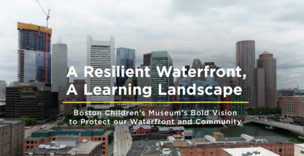 Skyline view of Boston with a mix of modern and older buildings, featuring overlaid text about the Boston Children's Museum's vision for a resilient waterfront and community protection.